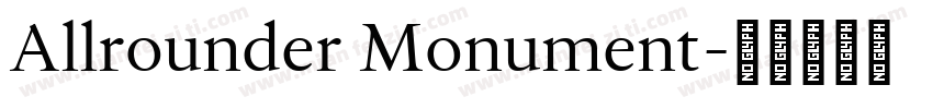 Allrounder Monument字体转换